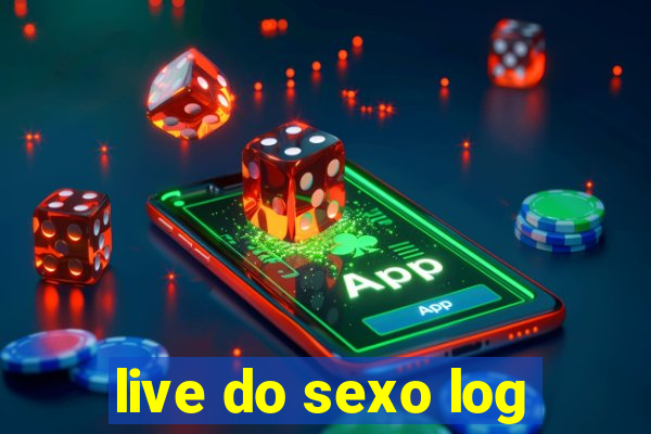 live do sexo log